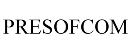 PRESOFCOM trademark
