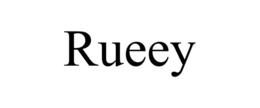 RUEEY trademark