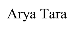 ARYA TARA trademark