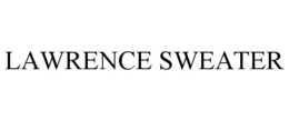 LAWRENCE SWEATER trademark