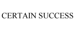 CERTAIN SUCCESS trademark