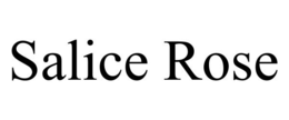 SALICE ROSE trademark