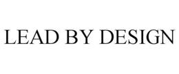 LEAD BY DESIGN trademark
