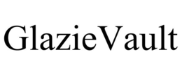 GLAZIEVAULT trademark