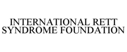 INTERNATIONAL RETT SYNDROME FOUNDATION trademark