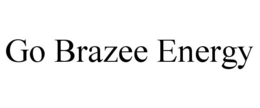 GO BRAZEE ENERGY trademark