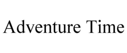 ADVENTURE TIME trademark