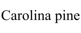 CAROLINA PINE trademark