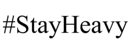 #STAYHEAVY trademark