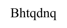 BHTQDNQ trademark