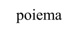 POIEMA trademark