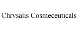 CHRYSALIS COSMECEUTICALS trademark