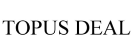TOPUS DEAL trademark