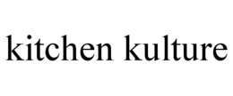KITCHEN KULTURE trademark