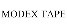MODEX TAPE trademark