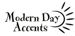 MODERN DAY ACCENTS trademark