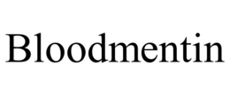BLOODMENTIN trademark