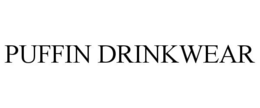 PUFFIN DRINKWEAR trademark
