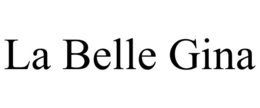 LA BELLE GINA trademark