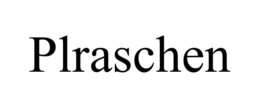 PLRASCHEN trademark