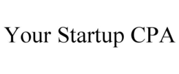 YOUR STARTUP CPA trademark