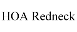 HOA REDNECK trademark