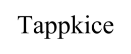 TAPPKICE trademark