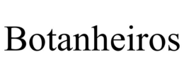 BOTANHEIROS trademark