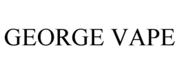 GEORGE VAPE trademark