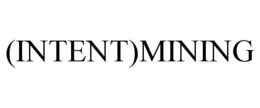 (INTENT)MINING trademark
