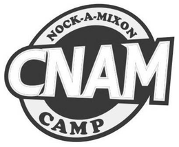 CNAM NOCK-A-MIXON CAMP trademark