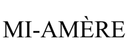 MI-AMÈRE trademark