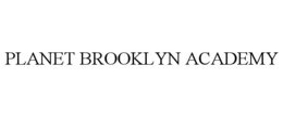 PLANET BROOKLYN ACADEMY trademark