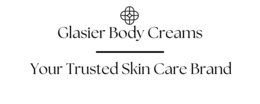 GLASIER BODY CREAMS YOUR TRUSTED SKIN CARE BRAND trademark