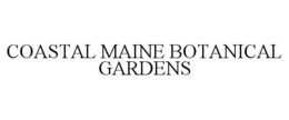 COASTAL MAINE BOTANICAL GARDENS trademark