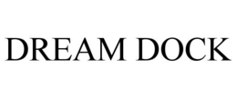 DREAM DOCK trademark