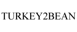 TURKEY2BEAN trademark