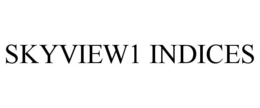 SKYVIEW1 INDICES trademark