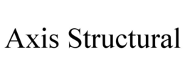 AXIS STRUCTURAL trademark