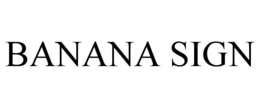 BANANA SIGN trademark