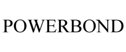 POWERBOND trademark