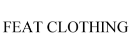 FEAT CLOTHING trademark