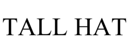 TALL HAT trademark