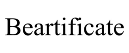 BEARTIFICATE trademark