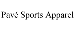 PAVÉ SPORTS APPAREL trademark