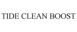 TIDE CLEAN BOOST trademark