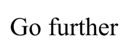 GO FURTHER trademark