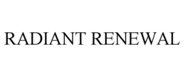 RADIANT RENEWAL trademark