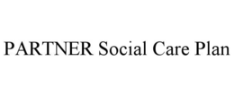 PARTNER SOCIAL CARE PLAN trademark