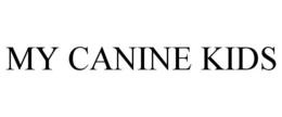 MY CANINE KIDS trademark